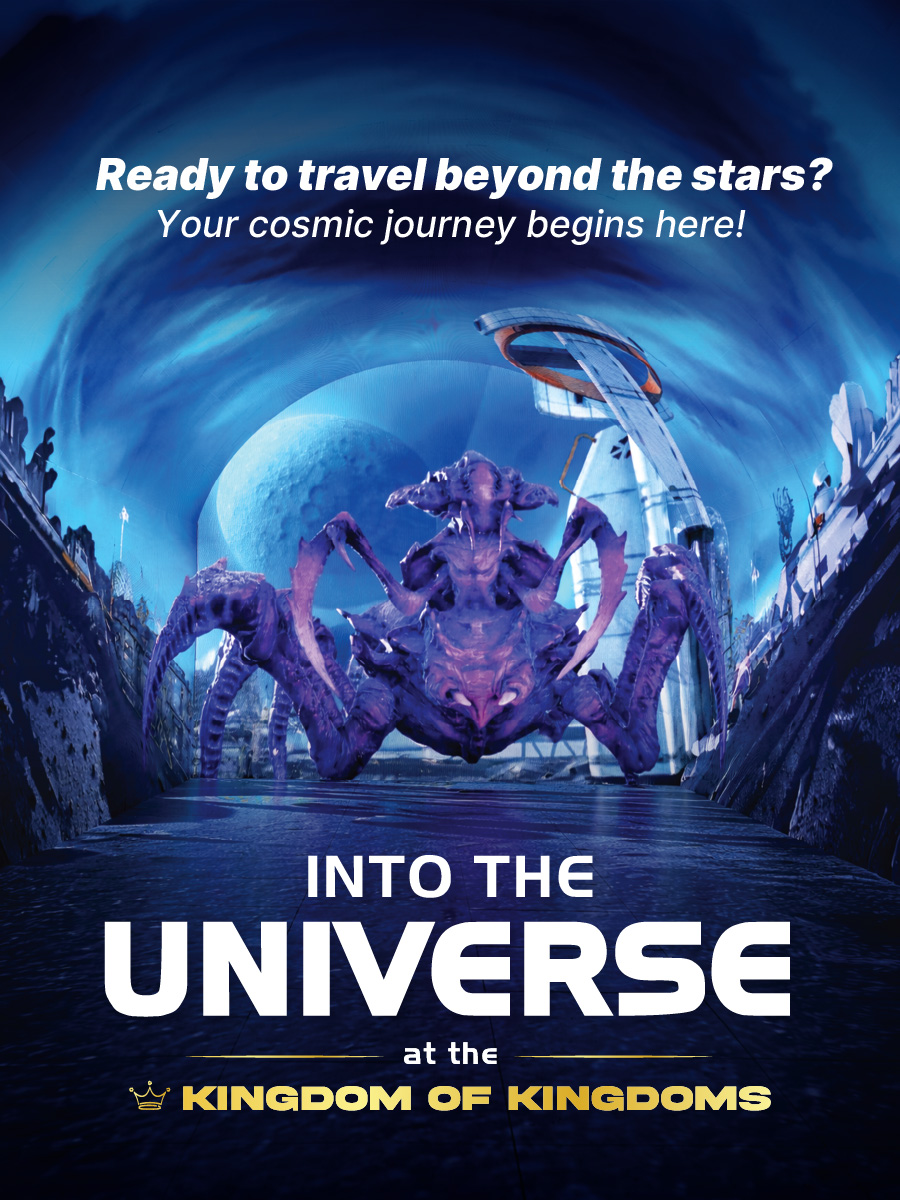 Into the Universe at the Kindom of Kingdoms