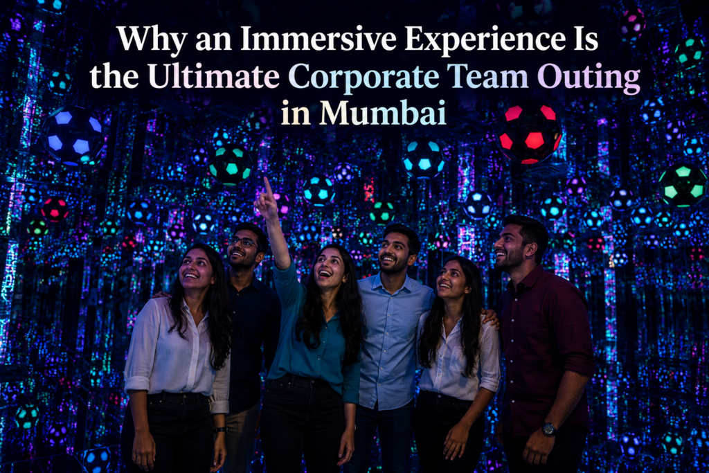 Corporate Team Outing in Mumbai | Immersive Team Experience
